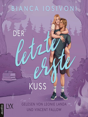 cover image of Der letzte erste Kuss--Firsts-Reihe, Teil 2 (Ungekürzt)